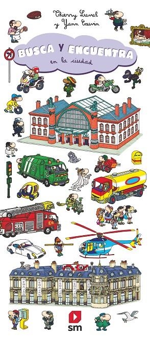 BUSCA Y ENCUENTRA EN LA CIUDAD | 9788413185194 | LAVAL, THIERRY/COUVIN, YANN | Llibreria Ombra | Llibreria online de Rubí, Barcelona | Comprar llibres en català i castellà online