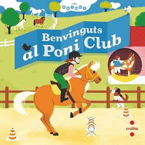 BENVINGUTS AL PONI CLUB | 9788466147811 | BAUMANN, ANNE-SOPHIE | Llibreria Ombra | Llibreria online de Rubí, Barcelona | Comprar llibres en català i castellà online