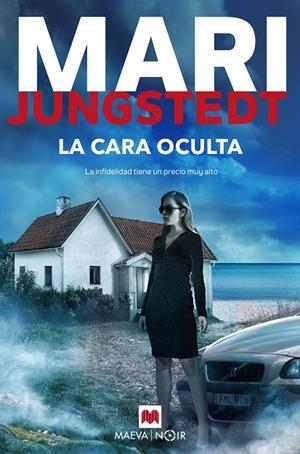 LA CARA OCULTA | 9788418184086 | JUNGSTEDT, MARI | Llibreria Ombra | Llibreria online de Rubí, Barcelona | Comprar llibres en català i castellà online