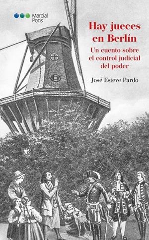 HAY JUECES EN BERLÍN | 9788491237600 | ESTEVE PARDO, JOSÉ | Llibreria Ombra | Llibreria online de Rubí, Barcelona | Comprar llibres en català i castellà online