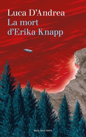 LA MORT D'ERIKA KNAPP | 9788417627751 | D'ANDREA, LUCA | Llibreria Ombra | Llibreria online de Rubí, Barcelona | Comprar llibres en català i castellà online
