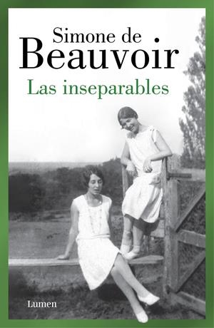 LAS INSEPARABLES | 9788426409478 | DE BEAUVOIR, SIMONE | Llibreria Ombra | Llibreria online de Rubí, Barcelona | Comprar llibres en català i castellà online