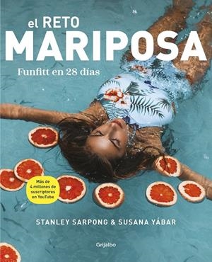 EL RETO MARIPOSA. FUNFITT EN 28 DÍAS | 9788416895892 | SARPONG, STANLEY/YÁBAR, SUSANA | Llibreria Ombra | Llibreria online de Rubí, Barcelona | Comprar llibres en català i castellà online