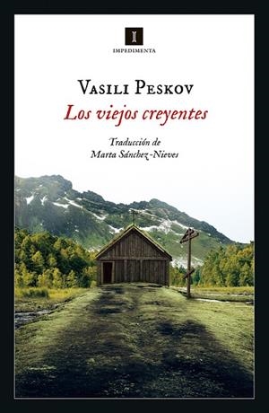LOS VIEJOS CREYENTES | 9788417553739 | PESKOV, VASILI | Llibreria Ombra | Llibreria online de Rubí, Barcelona | Comprar llibres en català i castellà online