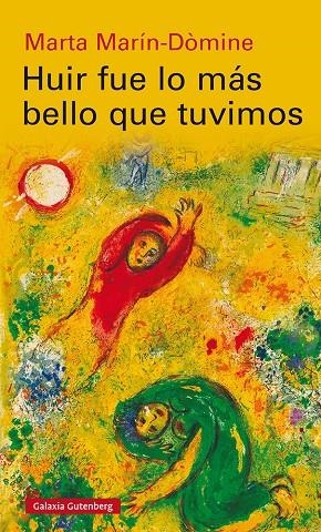 HUIR FUE LO MÁS BELLO QUE TUVIMOS | 9788418218699 | MARÍN-DÒMINE, MARTA | Llibreria Ombra | Llibreria online de Rubí, Barcelona | Comprar llibres en català i castellà online