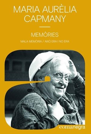 MEMÒRIES | 9788418022548 | CAPMANY, MARIA AURÈLIA | Llibreria Ombra | Llibreria online de Rubí, Barcelona | Comprar llibres en català i castellà online