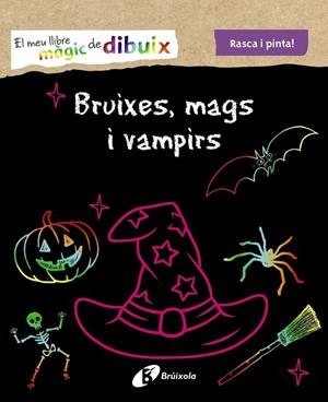 EL MEU LLIBRE MÀGIC DE DIBUIX. BRUIXES, MAGS I VAMPIRS | 9788499062587 | VARIOS AUTORES | Llibreria Ombra | Llibreria online de Rubí, Barcelona | Comprar llibres en català i castellà online