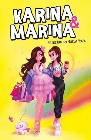 ESTRELLAS EN NUEVA YORK (KARINA & MARINA 3) | 9788417922825 | KARINA & MARINA, | Llibreria Ombra | Llibreria online de Rubí, Barcelona | Comprar llibres en català i castellà online