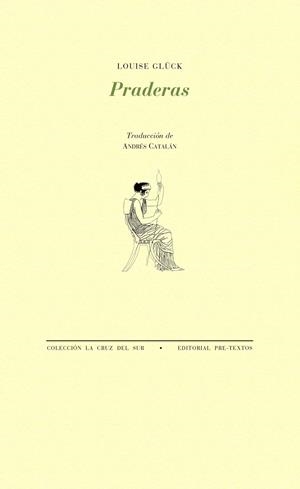 PRADERAS | 9788416906154 | GLÜCK, LOUISE | Llibreria Ombra | Llibreria online de Rubí, Barcelona | Comprar llibres en català i castellà online