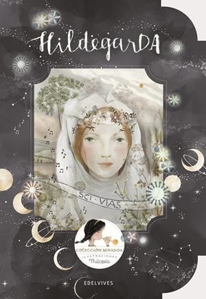 HILDEGARDA | 9788414025567 | MIRANDA VICENTE, ITZIAR/MIRANDA VICENTE, JORGE | Llibreria Ombra | Llibreria online de Rubí, Barcelona | Comprar llibres en català i castellà online