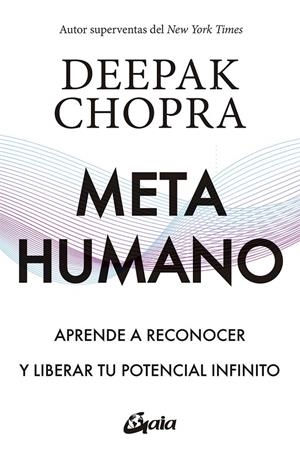 METAHUMANO | 9788484458647 | CHOPRA, DEEPAK | Llibreria Ombra | Llibreria online de Rubí, Barcelona | Comprar llibres en català i castellà online