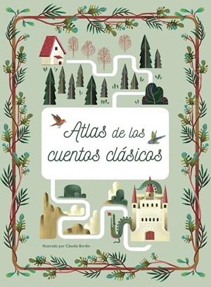 ATLAS DE LOS CUENTOS CLÁSICOS | 9788469865934 | VARIOS | Llibreria Ombra | Llibreria online de Rubí, Barcelona | Comprar llibres en català i castellà online