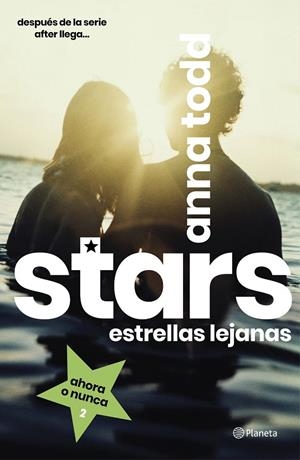 STARS. ESTRELLAS LEJANAS | 9788408216810 | TODD, ANNA | Llibreria Ombra | Llibreria online de Rubí, Barcelona | Comprar llibres en català i castellà online