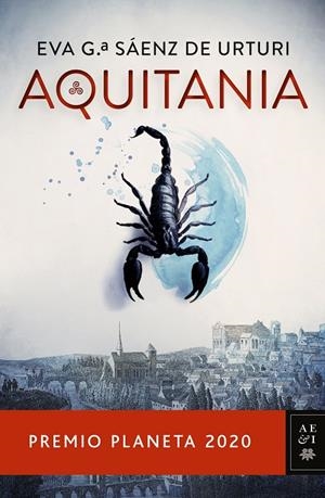 AQUITANIA | 9788408235514 | GARCÍA SÁENZ DE URTURI, EVA | Llibreria Ombra | Llibreria online de Rubí, Barcelona | Comprar llibres en català i castellà online