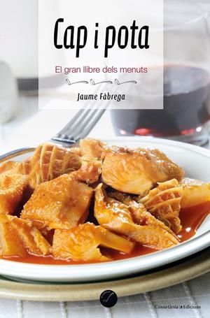 CAP I POTA | 9788490349809 | FÀBREGA COLOM, JAUME | Llibreria Ombra | Llibreria online de Rubí, Barcelona | Comprar llibres en català i castellà online