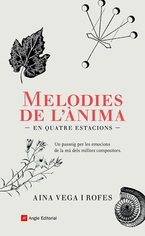MELODIES DE L'ÀNIMA | 9788418197222 | VEGA ROFES, AINA | Llibreria Ombra | Llibreria online de Rubí, Barcelona | Comprar llibres en català i castellà online