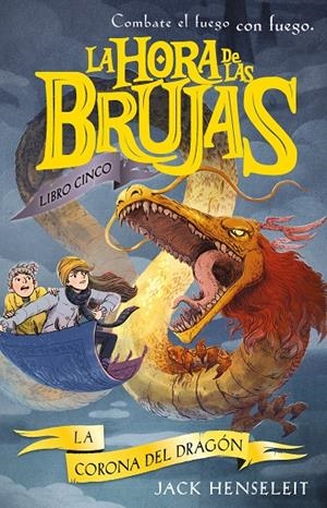 LA CORONA DEL DRAGÓN | 9788468349206 | HENSELEIT, JACK | Llibreria Ombra | Llibreria online de Rubí, Barcelona | Comprar llibres en català i castellà online