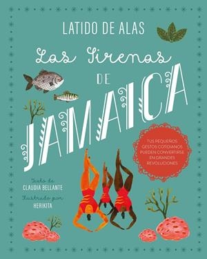 LAS SIRENAS DE JAMAICA | 9788468346700 | BELLANTE, CLAUDIA | Llibreria Ombra | Llibreria online de Rubí, Barcelona | Comprar llibres en català i castellà online