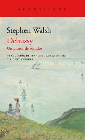 DEBUSSY | 9788417902346 | WALSH, STEPHEN | Llibreria Ombra | Llibreria online de Rubí, Barcelona | Comprar llibres en català i castellà online