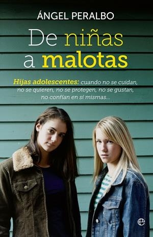 DE NIÑAS A MALOTAS | 9788499706801 | PERALBO FERN NDEZ, ?NGEL | Llibreria Ombra | Llibreria online de Rubí, Barcelona | Comprar llibres en català i castellà online