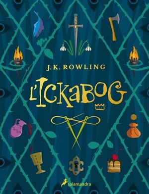 L'ICKABOG | 9788418174407 | ROWLING, J.K. | Llibreria Ombra | Llibreria online de Rubí, Barcelona | Comprar llibres en català i castellà online