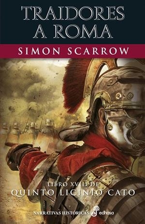 TRAIDORES A ROMA (XVIII) | 9788435063661 | SCARROW, SIMON | Llibreria Ombra | Llibreria online de Rubí, Barcelona | Comprar llibres en català i castellà online