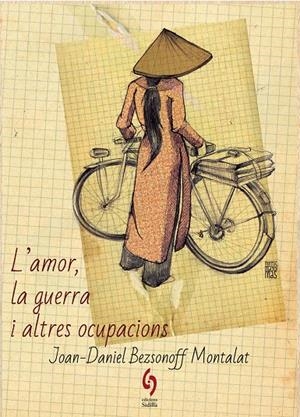 L'AMOR, LA GUERRA I ALTRES OCUPACIONS | 9788412224023 | BEZSONOFF MONTALAT, JOAN-DANIEL | Llibreria Ombra | Llibreria online de Rubí, Barcelona | Comprar llibres en català i castellà online