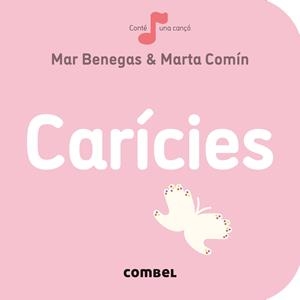CARÍCIES | 9788491014348 | BENEGAS ORTIZ, MARÍA DEL MAR | Llibreria Ombra | Llibreria online de Rubí, Barcelona | Comprar llibres en català i castellà online
