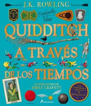 QUIDDITCH A TRAVÉS DE LOS TIEMPOS - ILUSTRADO* (UN LIBRO DE LA BIBLIOTECA DE HOG | 9788418174131 | ROWLING, J.K. | Llibreria Ombra | Llibreria online de Rubí, Barcelona | Comprar llibres en català i castellà online