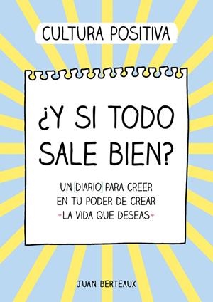 ¿Y SI TODO SALE BIEN? | 9788418057854 | BERTEAUX, JUAN | Llibreria Ombra | Llibreria online de Rubí, Barcelona | Comprar llibres en català i castellà online