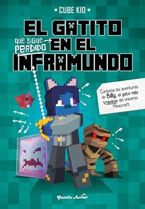 EL GATITO QUE SIGUE PERDIDO EN EL INFRAMUNDO | 9788408234395 | CUBE KID | Llibreria Ombra | Llibreria online de Rubí, Barcelona | Comprar llibres en català i castellà online