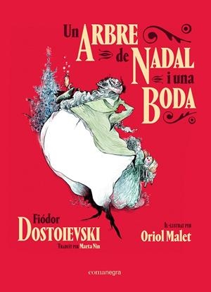 UN ARBRE DE NADAL I UNA BODA | 9788418022609 | DOSTOIEVSKI, FIÓDOR | Llibreria Ombra | Llibreria online de Rubí, Barcelona | Comprar llibres en català i castellà online