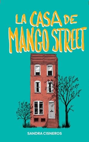 LA CASA DE MANGO STREET | 9788412209761 | CISNEROS, SANDRA | Llibreria Ombra | Llibreria online de Rubí, Barcelona | Comprar llibres en català i castellà online