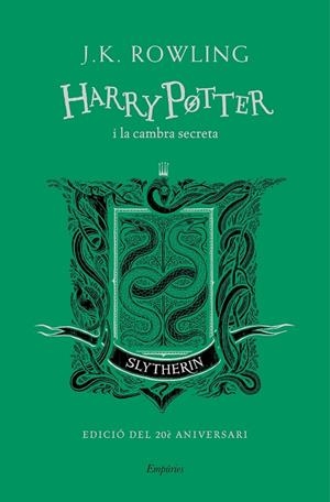 HARRY POTTER I LA CAMBRA SECRETA (SLYTHERIN) | 9788417879631 | ROWLING, J.K. | Llibreria Ombra | Llibreria online de Rubí, Barcelona | Comprar llibres en català i castellà online