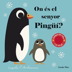 ON ÉS EL SENYOR PINGÜÍ? | 9788418134760 | ARRHENIUS, INGELA P. | Llibreria Ombra | Llibreria online de Rubí, Barcelona | Comprar llibres en català i castellà online