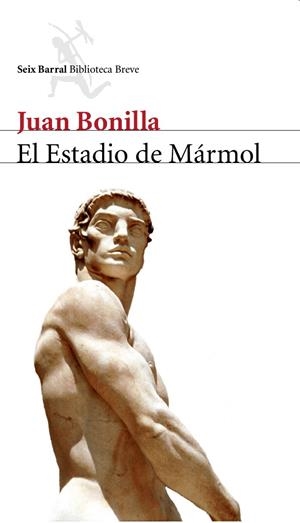 EL ESTADIO DE MÁRMOL | 9788432212062 | BONILLA, JUAN | Llibreria Ombra | Llibreria online de Rubí, Barcelona | Comprar llibres en català i castellà online