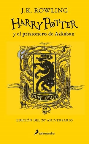 HARRY POTTER Y EL PRISIONERO DE AZKABAN (EDICIÓN HUFFLEPUFF DEL 20º ANIVERSARIO) | 9788418174100 | ROWLING, J.K. | Llibreria Ombra | Llibreria online de Rubí, Barcelona | Comprar llibres en català i castellà online