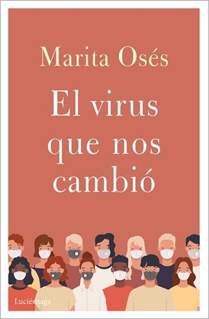 EL VIRUS QUE NOS CAMBIÓ | 9788418015397 | OSÉS, MARITA | Llibreria Ombra | Llibreria online de Rubí, Barcelona | Comprar llibres en català i castellà online