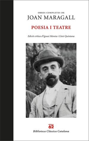 OBRES COMPLETES. POESIA I TEATRE | 9788429767131 | MARAGALL I GORINA, JOAN | Llibreria Ombra | Llibreria online de Rubí, Barcelona | Comprar llibres en català i castellà online
