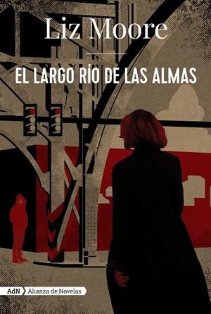 EL LARGO RÍO DE LAS ALMAS (ADN) | 9788491818274 | MOORE, LIZ | Llibreria Ombra | Llibreria online de Rubí, Barcelona | Comprar llibres en català i castellà online