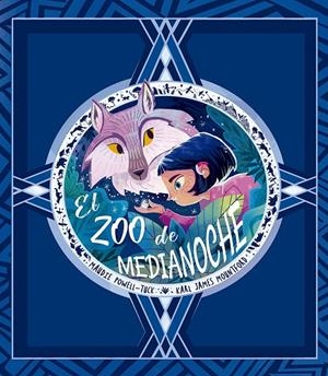 EL ZOO DE MEDIANOCHE | 9788491453864 | POWELL, MAUDIE -TUCK | Llibreria Ombra | Llibreria online de Rubí, Barcelona | Comprar llibres en català i castellà online