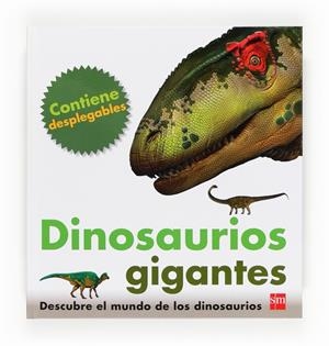 DINOSAURIOS GIGANTES | 9788467556698 | GREENWOOD, MARIE | Llibreria Ombra | Llibreria online de Rubí, Barcelona | Comprar llibres en català i castellà online