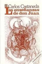 ENSEÑANZAS DE DON JUAN, LAS | 9789681662356 | CASTANEDA, CARLOS | Llibreria Ombra | Llibreria online de Rubí, Barcelona | Comprar llibres en català i castellà online
