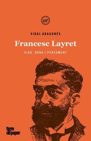 FRANCESC LAYRET | 9788416855841 | ARAGONÉS, VIDAL | Llibreria Ombra | Llibreria online de Rubí, Barcelona | Comprar llibres en català i castellà online