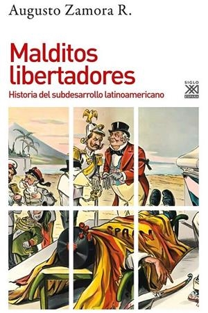 MALDITOS LIBERTADORES | 9788432319754 | ZAMORA, AUGUSTO | Llibreria Ombra | Llibreria online de Rubí, Barcelona | Comprar llibres en català i castellà online