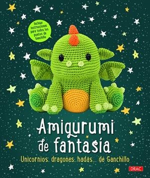 AMIGURUMI DE FANTASÍA | 9788498746310 | AA..VV | Llibreria Ombra | Llibreria online de Rubí, Barcelona | Comprar llibres en català i castellà online