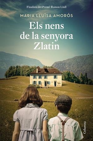 ELS NENS DE LA SENYORA ZLATIN | 9788466427333 | AMORÓS CORBELLA, MARIA LLUÏSA | Llibreria Ombra | Llibreria online de Rubí, Barcelona | Comprar llibres en català i castellà online
