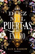 LAS DIEZ MIL PUERTAS DE ENERO | 9788418014956 | HARROW, ALIX E. | Llibreria Ombra | Llibreria online de Rubí, Barcelona | Comprar llibres en català i castellà online