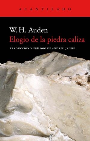 ELOGIO DE LA PIEDRA CALIZA | 9788418370137 | AUDEN, W. H. | Llibreria Ombra | Llibreria online de Rubí, Barcelona | Comprar llibres en català i castellà online