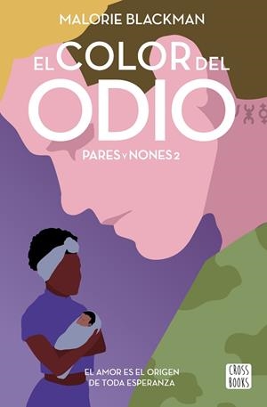 EL COLOR DEL ODIO | 9788408236818 | BLACKMAN, MALORIE | Llibreria Ombra | Llibreria online de Rubí, Barcelona | Comprar llibres en català i castellà online